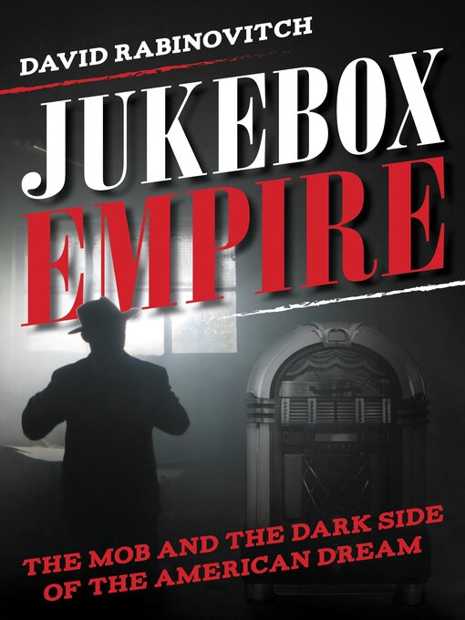 Title details for Jukebox Empire by David Rabinovitch - Available